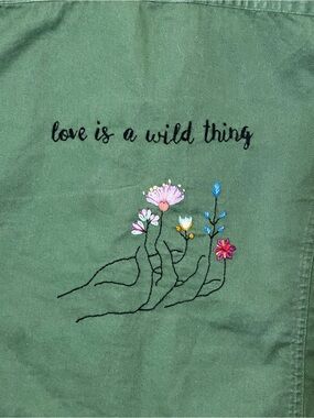Hand Embroidered L Olive Green Button-Up Jacket "Love is a Wild Thing"